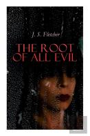 The Root Of All Evil