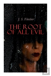 The Root Of All Evil