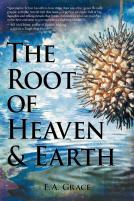 The Root Of Heaven And Earth