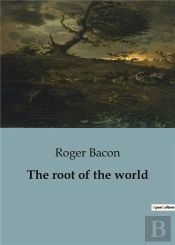The Root Of The World