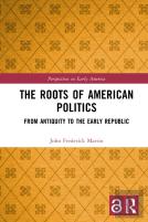 The Roots Of American Politics