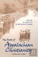 The Roots Of Appalachian Christianity