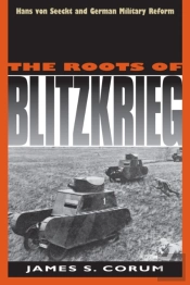 The Roots Of Blitzkrieg