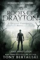 The Roots Of Drayton (Large Print Edition)