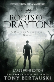 The Roots Of Drayton (Large Print Edition)