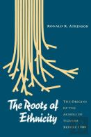 The Roots Of Ethnicity