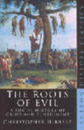 The Roots Of Evil