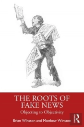 The Roots Of Fake News