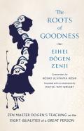 The Roots Of Goodness