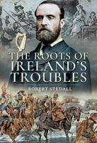 The Roots Of Ireland'S Troubles