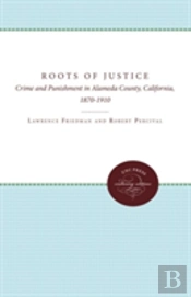 The Roots Of Justice