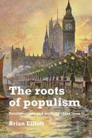 The Roots Of Populism