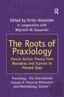 The Roots Of Praxiology