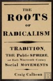 The Roots Of Radicalism