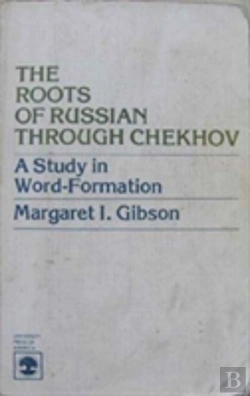 Bertrand.pt - The Roots Of Russian Through Chekhov