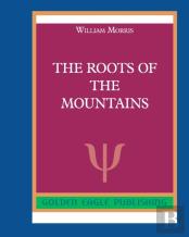 The Roots Of The Mountains