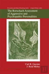 The Rorschach Assessment Of Aggressive And Psychopathic Personalities