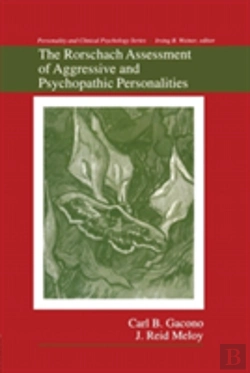Bertrand.pt - The Rorschach Assessment Of Aggressive And Psychopathic Personalities