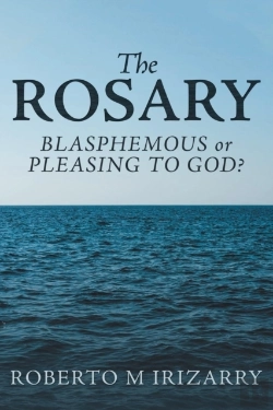 Bertrand.pt - The Rosary: Blasphemous Or Pleasing To God?