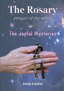The Rosary - Prayer Of My Spirit