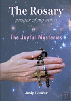 Bertrand.pt - The Rosary - Prayer Of My Spirit