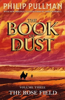 Bertrand.pt - The Rose Field: The Book Of Dust Volume Three