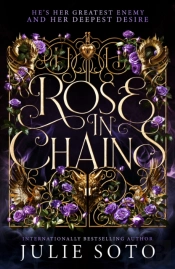 The Rose In Chains
