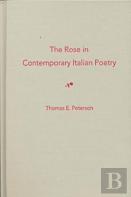The Rose In Contemporary Italian Poetry