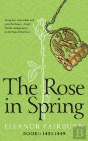 The Rose In Spring