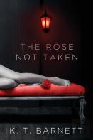 The Rose Not Taken