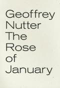 The Rose Of January