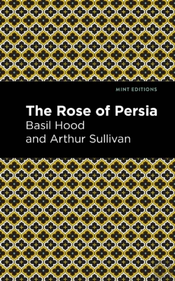 Bertrand.pt - The Rose Of Persia