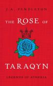 The Rose Of Taraqyn