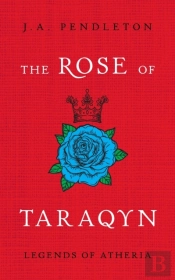 The Rose Of Taraqyn
