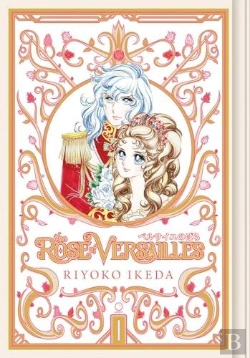 Bertrand.pt - The Rose Of Versailles Volume 1
