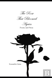 The Rose That Bloomed Again