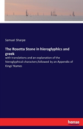 The Rosetta Stone In Hieroglyphics And Greek
