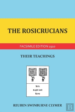 Bertrand.pt - The Rosicrucians: Their Teachings