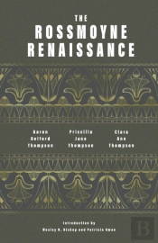 The Rossmoyne Renaissance
