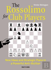 The Rossolimo For Club Players