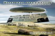 The Roswell Deception And The Demystification Of World War Ii