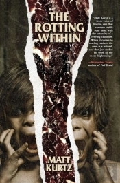The Rotting Within