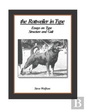 The Rottweiler In Type