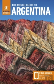 The Rough Guide To Argentina: Travel Guide With Ebook