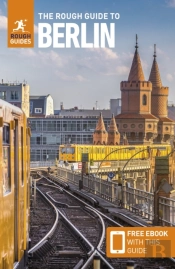 The Rough Guide To Berlin: Travel Guide With Ebook