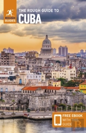 The Rough Guide To Cuba: Travel Guide With Ebook