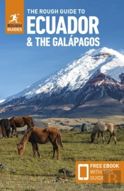 The Rough Guide To Ecuador And The Galapagos: Travel Guide With Ebook