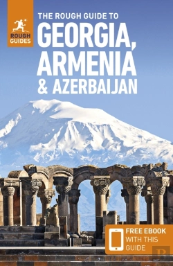 Bertrand.pt - The Rough Guide To Georgia, Armenia & Azerbaijan: Travel Guide With Ebook