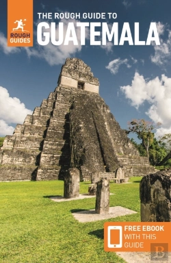 Bertrand.pt - The Rough Guide To Guatemala: Travel Guide With Ebook