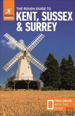 Bertrand.pt - The Rough Guide To Kent, Sussex & Surrey (Travel Guide With Free Ebook)